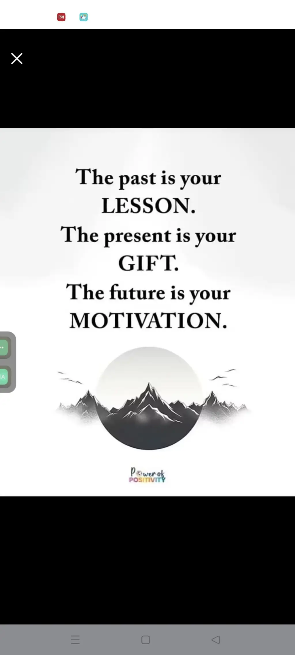FSM ★ × The past is your LESSON. The present is your GIFT The future is your MOT