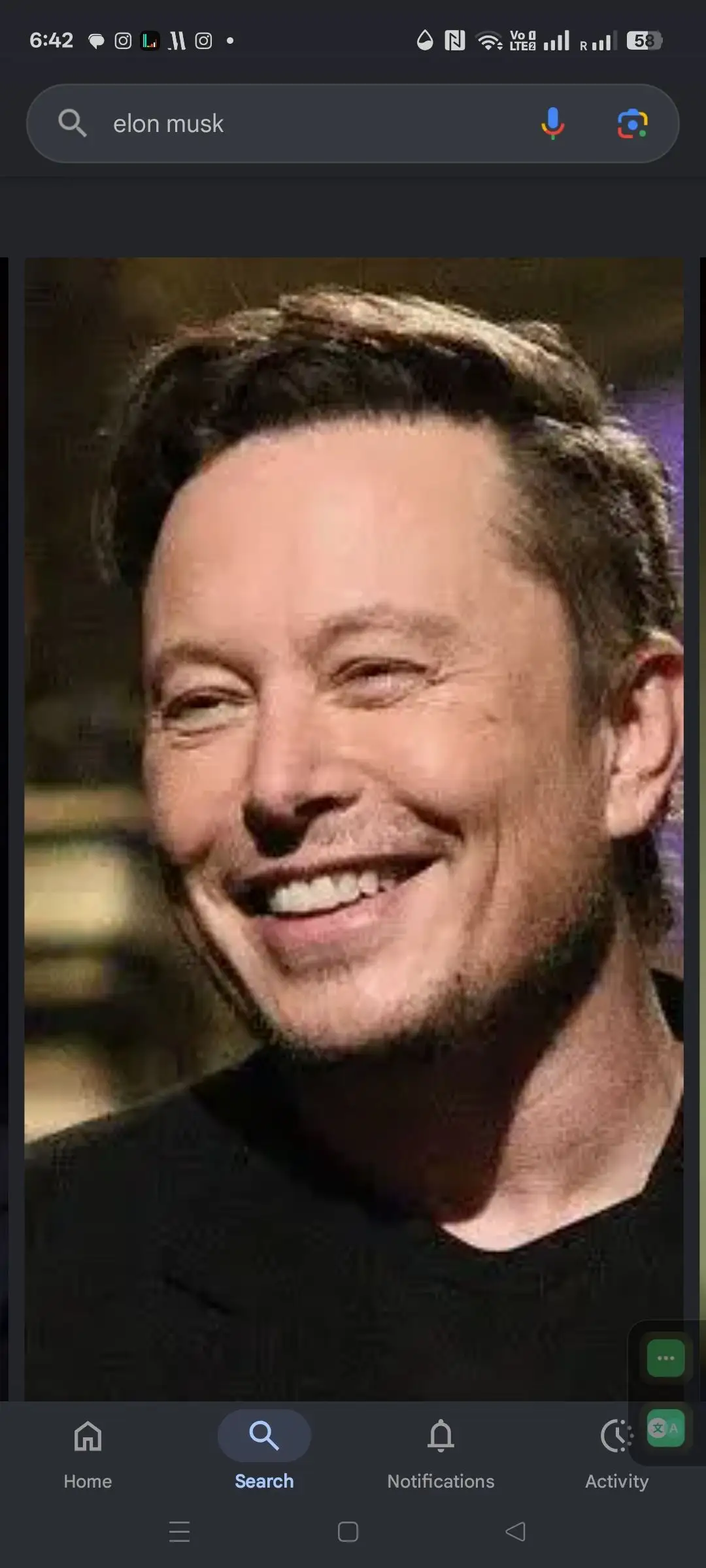 6:42 OL\O · N J令 ◆LTE2 Vo0 R 58 elon musk n 文 ZA Home Search Notifications Activ